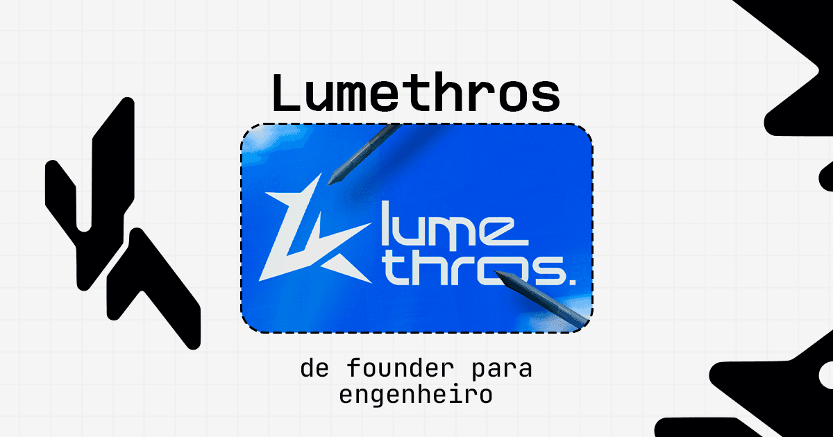 Da Lumethros para a Axxos — o que fundar ensina sobre construir